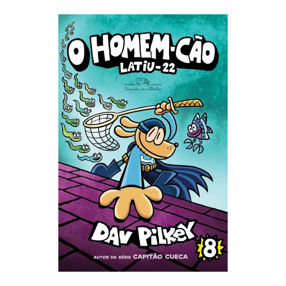 O Homem Cão Vol 8 - Latiu 22 O Homem Cão Vol 8 - Latiu 22