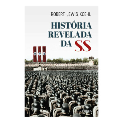 História Revelada Da Ss