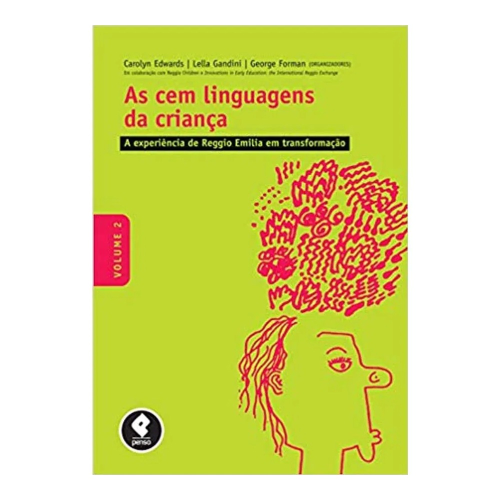 As Cem Linguagens Da Criança Vol 2 As Cem Linguagens Da Criança Vol 2