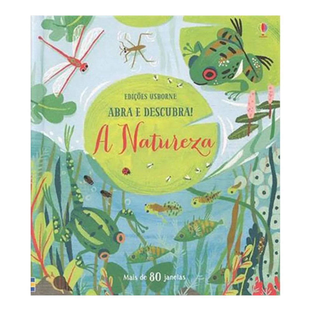 Abra E Descubra - A Natureza Abra E Descubra - A Natureza