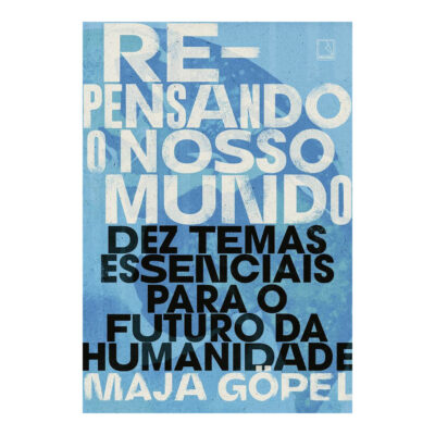 Repensando O Nosso Mundo Repensando O Nosso Mundo