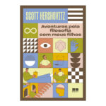 Aventuras Pela Filosofia Com Meus Filhos