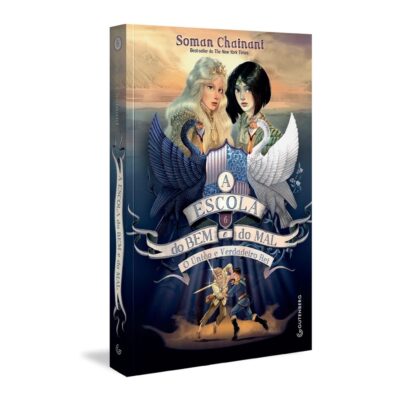 A Escola Do Bem E Do Mal - Vol. 6 - O Único E Verdadeiro Rei