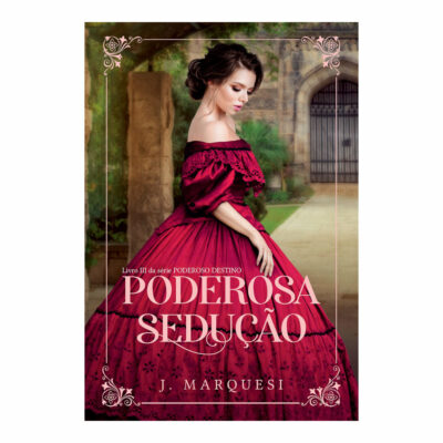 Poderoso Destino Vol 3 - Poderosa Sedução