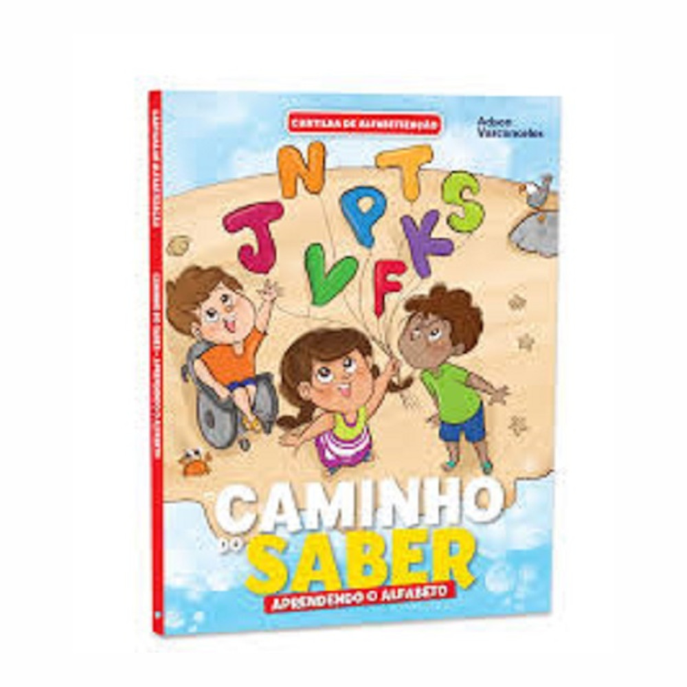Cartilha Caminho Do Saber Alfabetização - Aprendendo O Alfabeto Cartilha Caminho Do Saber Alfabetização - Aprendendo O Alfabeto