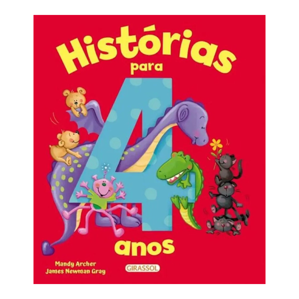 Histórias Para 4 Anos Histórias Para 4 Anos