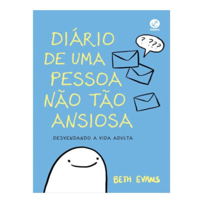 Diário De Uma Pessoa Não Tao Ansiosa