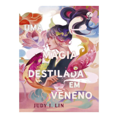 Os Livros Do Chá Vol 1 - Uma Magia Destilada Em Veneno