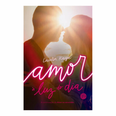 Amor Na Escuridão Vol 2 - Amor A Luz Do Dia