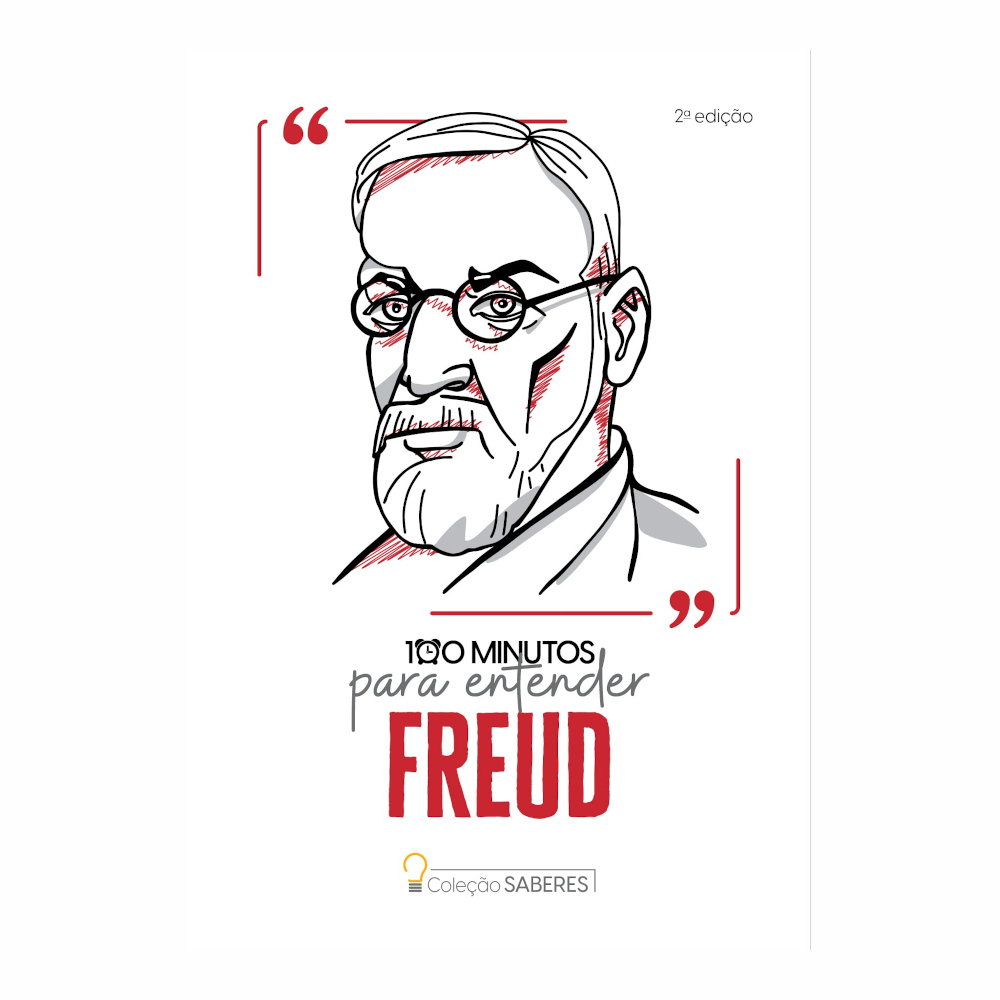 Coleção Saberes - 100 Minutos Para Entender Sigmund Freud Coleção Saberes - 100 Minutos Para Entender Sigmund Freud