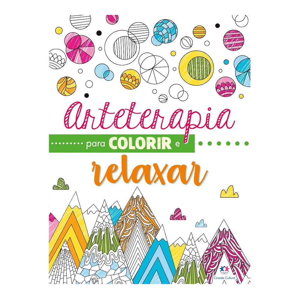 Arteterapia Para Colorir E Relaxar Arteterapia Para Colorir E Relaxar