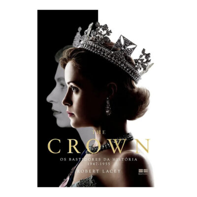 The Crown - Os Bastidores Da História 1947 - 1955