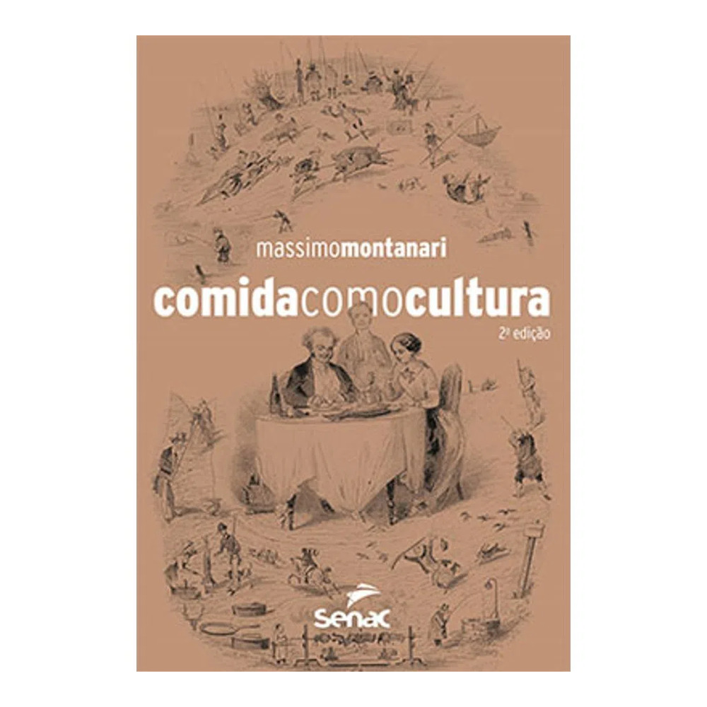 A Comida Como Cultura A Comida Como Cultura