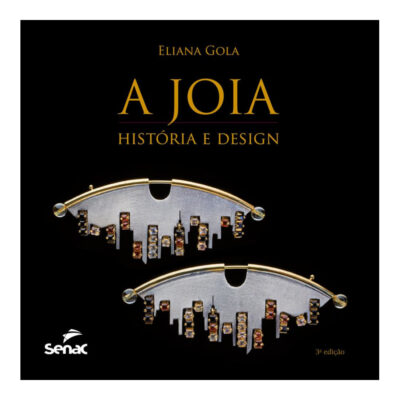 A Joia: História E Design