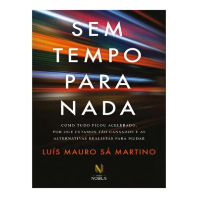 Sem Tempo Para Nada