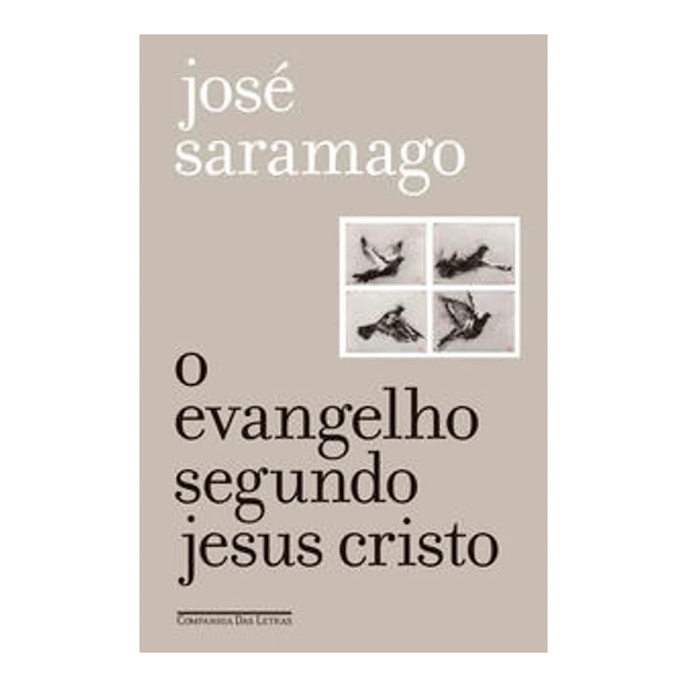 O Evangelho Segundo Jesus Cristo O Evangelho Segundo Jesus Cristo