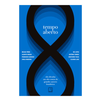 Tempo Aberto - Oito Decadas Em Oito Contos De Grandes Autores Brasileiros