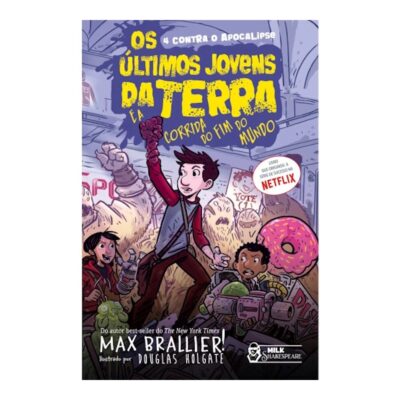 Os Últimos Jovens Da Terra Vol 9 - E A Corrida Do Fim Do Mundo