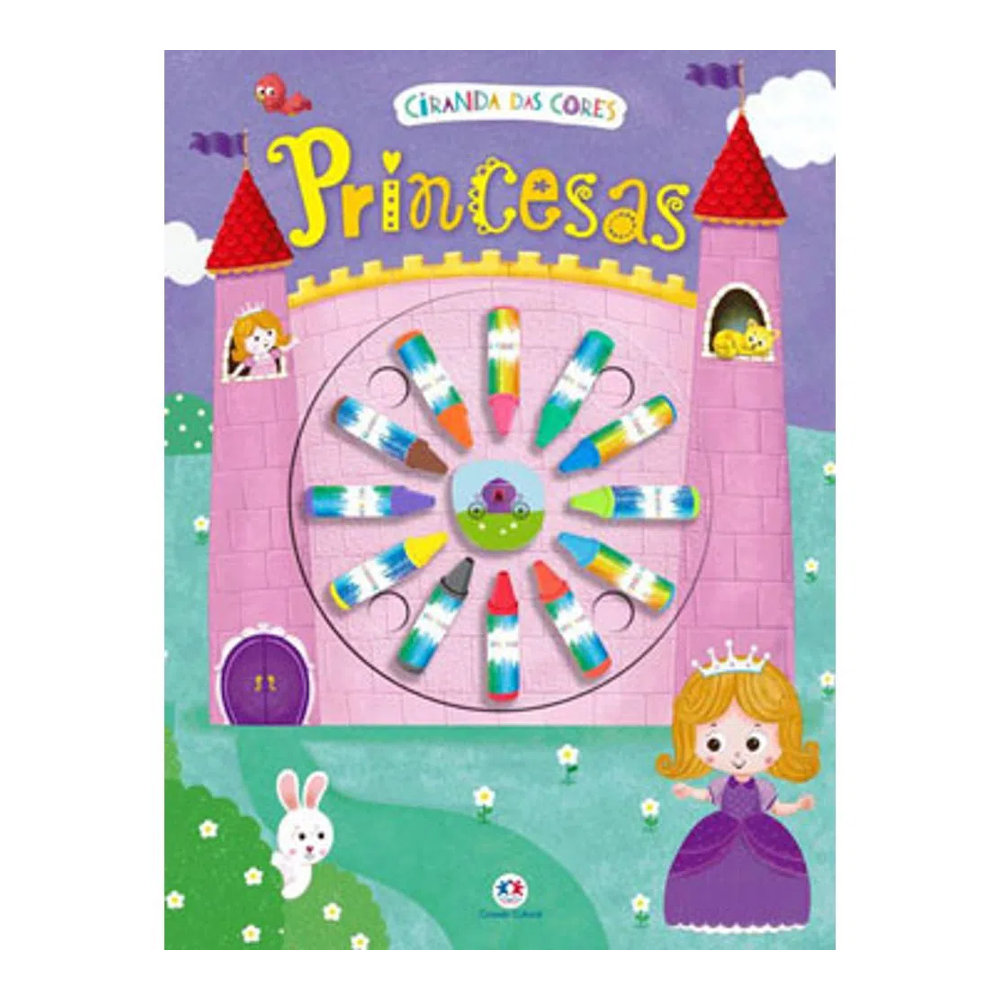 Ciranda Das Cores - Princesas Ciranda Das Cores - Princesas