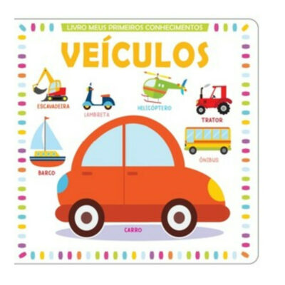 Meus Primeiros Conhecimentos: Veículos