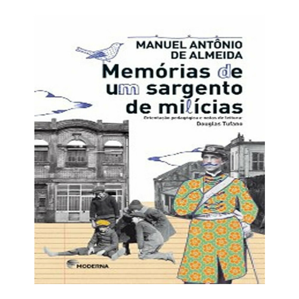 Memórias De Um Sargento De Milícias Memórias De Um Sargento De Milícias