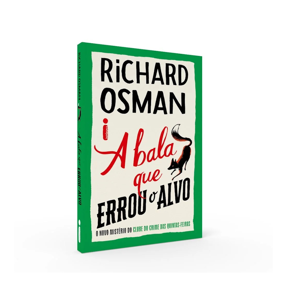 O Clube Do Crime Das Quintas-Feiras Vol 3 - A Bala Que Errou O Alvo O Clube Do Crime Das Quintas-Feiras Vol 3 - A Bala Que Errou O Alvo
