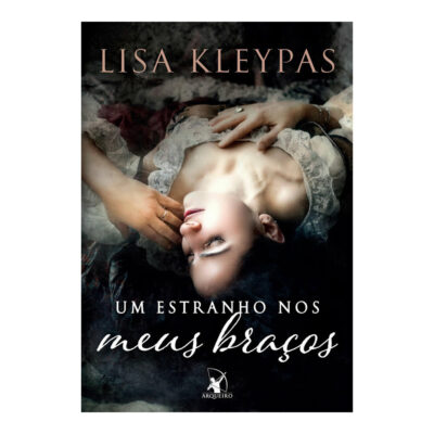 Um Estranho Nos Meus Braços