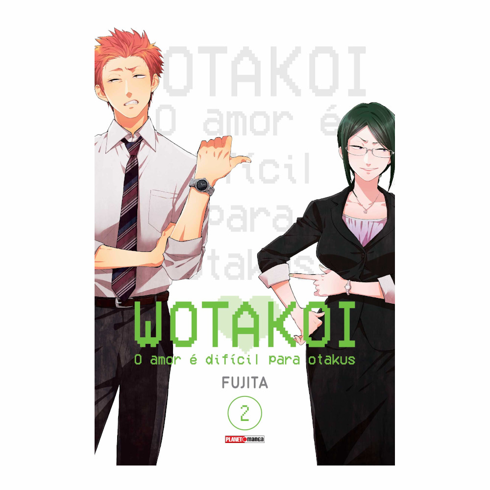 Wotakoi O Amor E Difícil Para Otakus Vol 2 Wotakoi O Amor E Difícil Para Otakus Vol 2