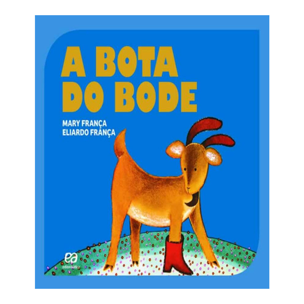 A Bota Do Bode A Bota Do Bode