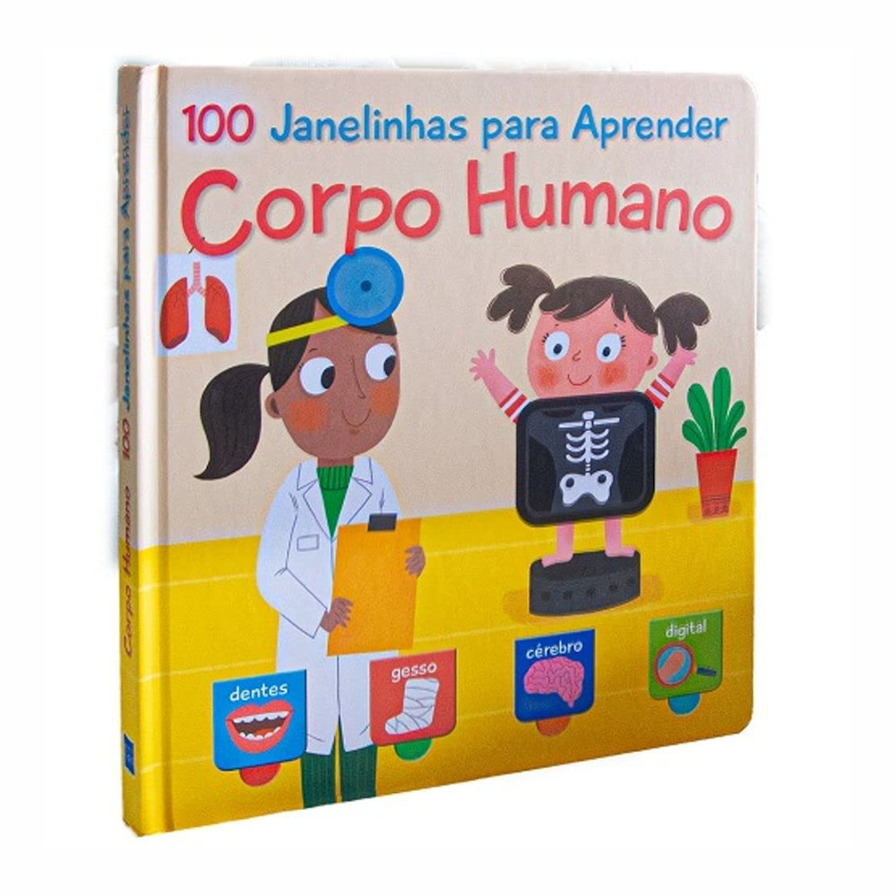 100 Janelinhas Para Aprender - Corpo Humano 100 Janelinhas Para Aprender - Corpo Humano