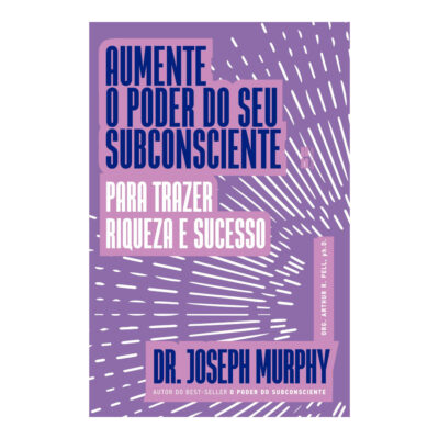 Aumente O Poder Do Seu Subconsciente Para Trazer Riqueza E Sucesso