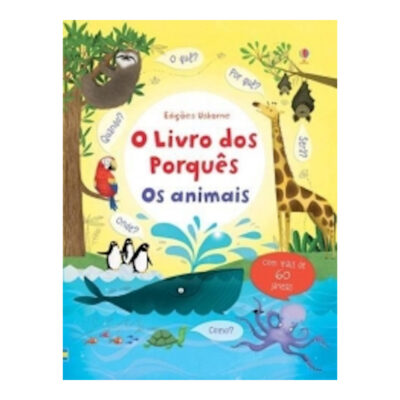 O Livro Dos Porquês - Os Animais