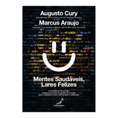 Mentes Saudáveis, Lares Felizes