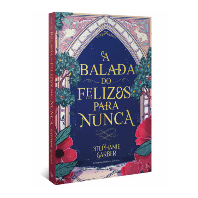 Era Uma Vez Vol 2 - A Balada Do Felizes Para Nunca
