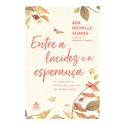 Entre A Lucidez E A Esperança