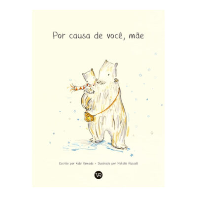 Por Causa De Você, Mãer