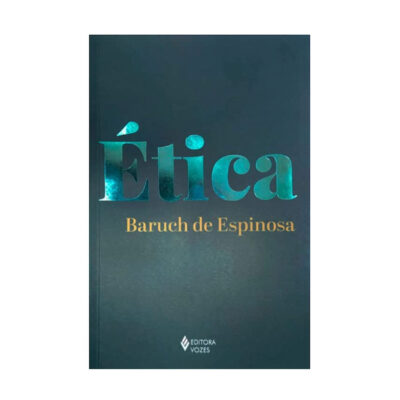 Ética Demonstrada Em Ordem Geométrica