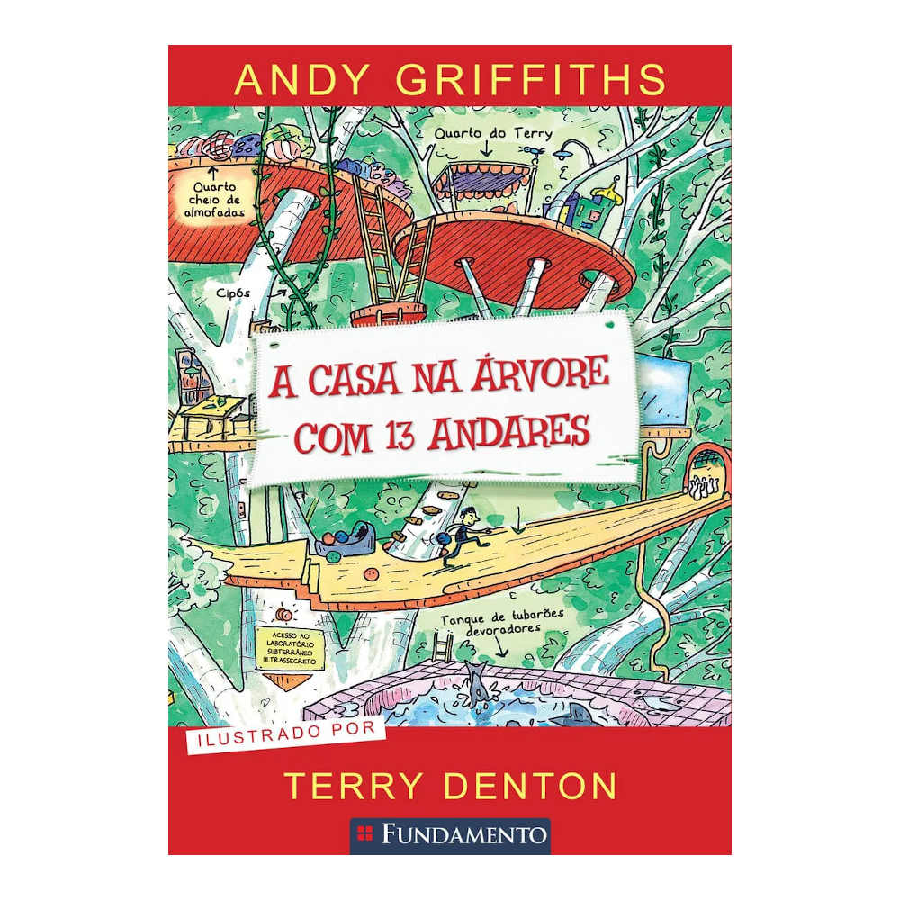 A Casa Na Árvore Com 13 Andares - Capa Dura A Casa Na Árvore Com 13 Andares - Capa Dura