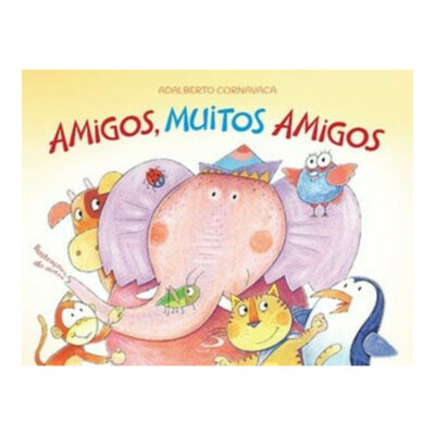 Amigos, Muitos Amigos