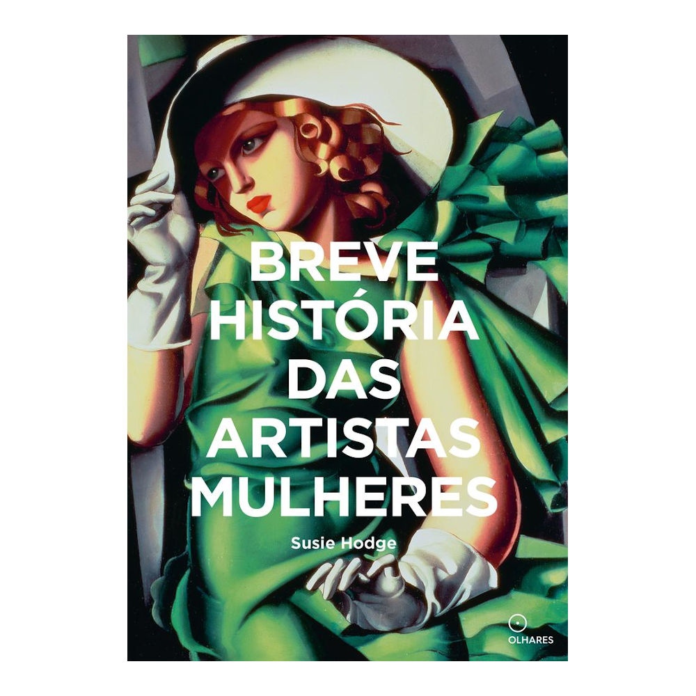 Breve Historia Das Artistas Mulheres Breve Historia Das Artistas Mulheres