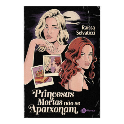 Princesas Mortas Não Se Apaixonam