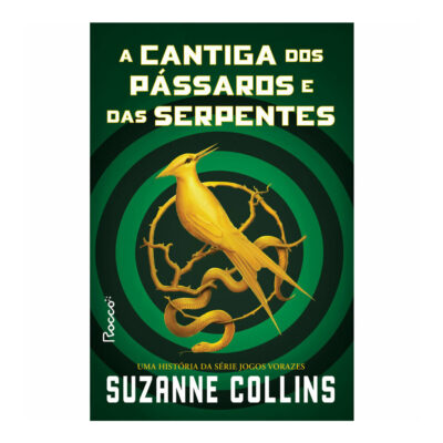 Jogos Vorazes - A Cantiga Dos Pássaros E Das Serpentes