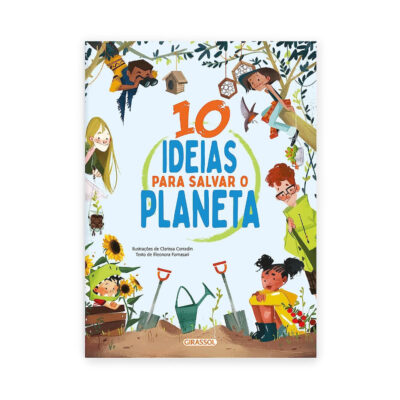 10 Ideias Para Salvar O Planeta