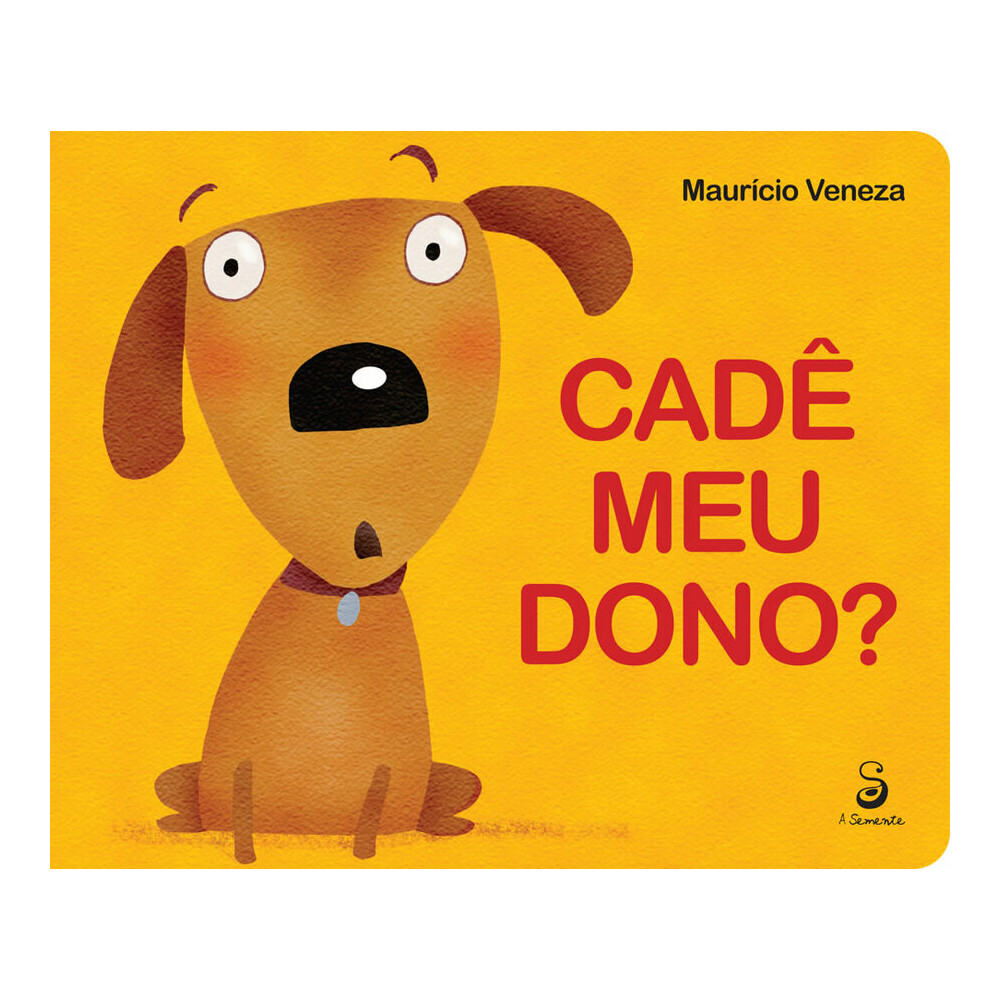Cadê Meu Dono? Cadê Meu Dono?