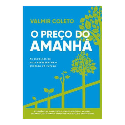 O Preço Do Amanhã