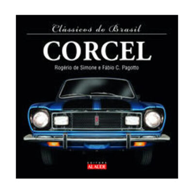 Clássicos Do Brasil - Corcel