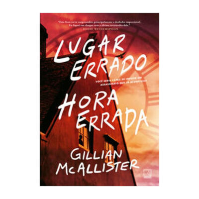 Lugar Errado, Hora Errada