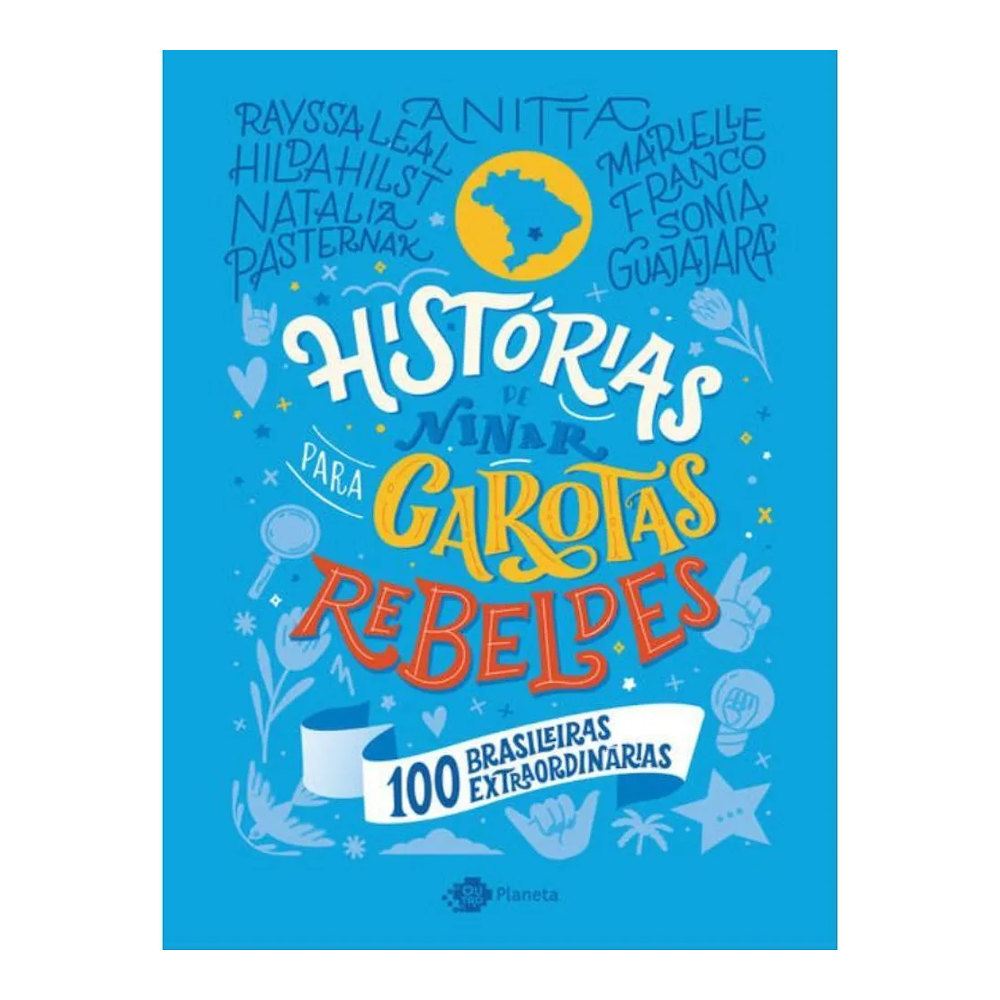 Histórias De Ninar Para Garotas Rebeldes Histórias De Ninar Para Garotas Rebeldes