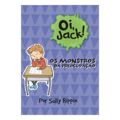 Oi Jack  os Mostros Da PreocupaÇÃo