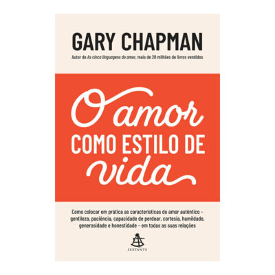 O Amor Como Estilo De Vida